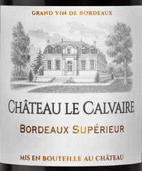 Этикетка ВИНО выдержанное Chateau Le Calvaire / Шато Кальвер 2018г  красное сухое креп 13,5%, емк  0.75л.